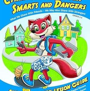 Cyman Learns Cyber Smarts and Dangers - Supplementary Lesson Guide