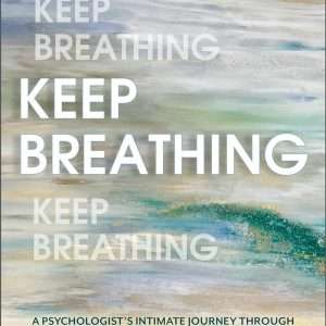 Keep Breathing