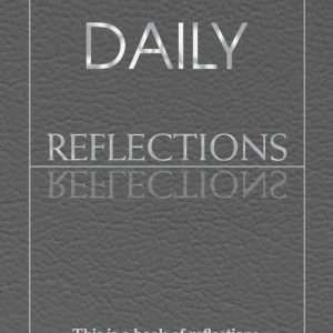 Daily Reflections: A Book of Reflections by A.A. Members for A.A. Members
