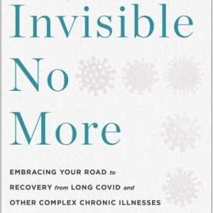 Invisible No More