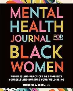Mental Health Journal for Black Women