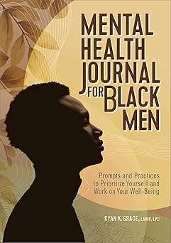 Mental Health Journal for Black Men