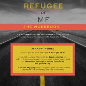 A Refugee of Me: The Workbook