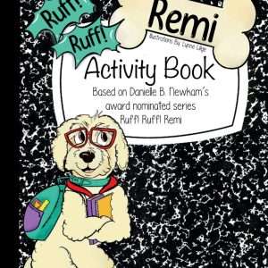 Ruff! Ruff! Remi Activity Book