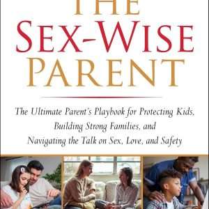 The Sex-Wise Parent